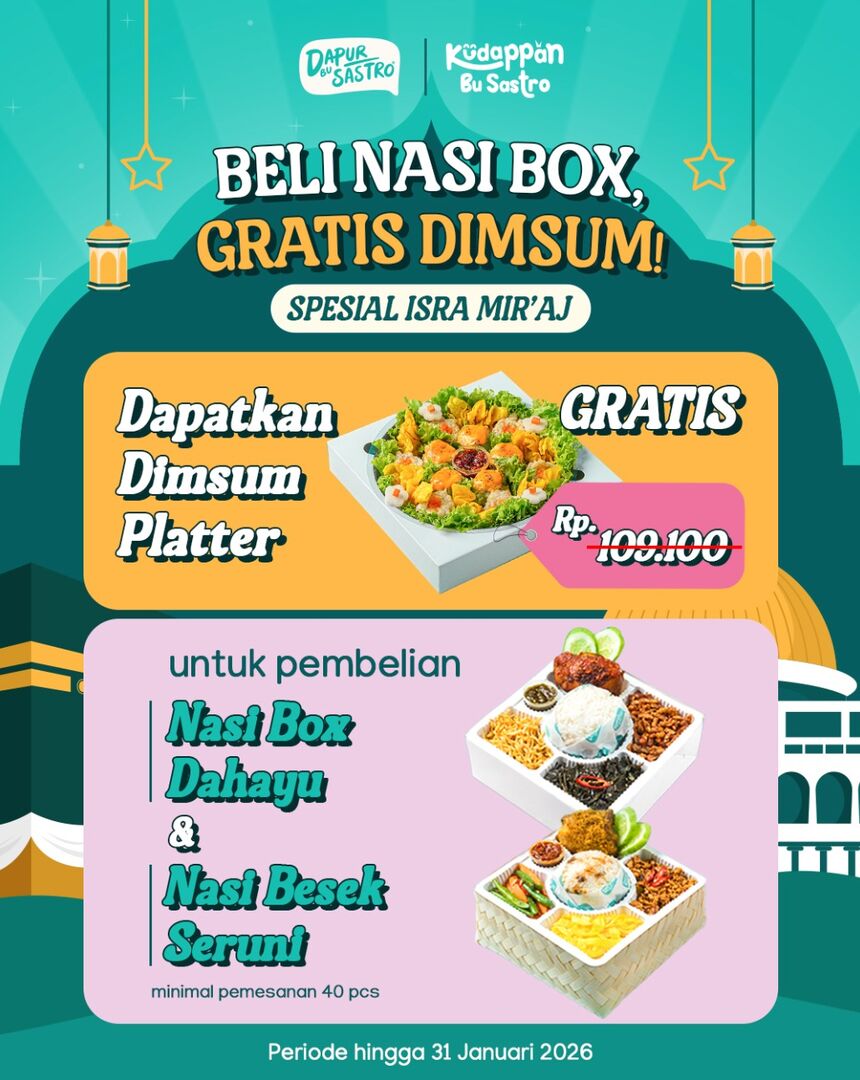Promo Nasi Box Gratis Dimsum Platter (Spesial Isra Miraj)